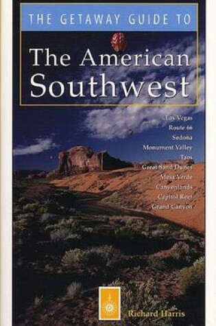 Cover of Getaway Guide to the American Southwest