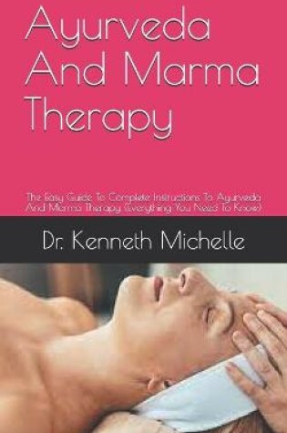 Cover of Ayurveda And Marma Therapy