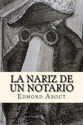 Book cover for La Nariz de un Notario (Spanish Edition)