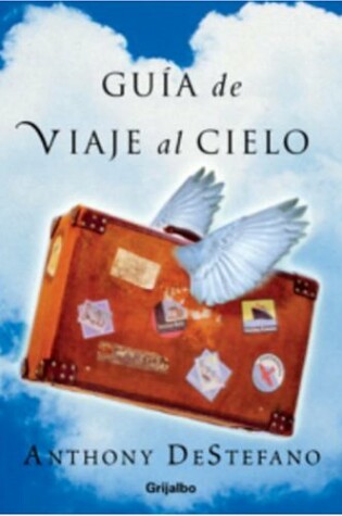 Cover of Guia de Viaje Al Cielo