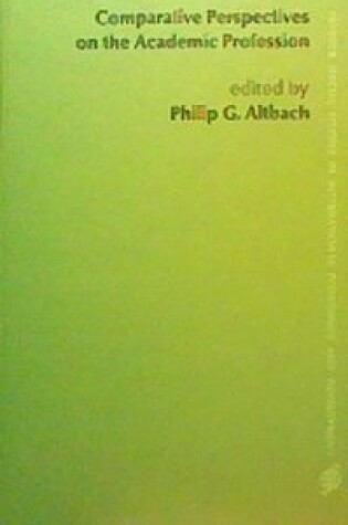 Cover of Comparative Perspectives on the Academic Profession