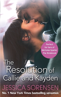 Cover of The Resolution of Callie and Kayden