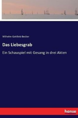 Cover of Das Liebesgrab