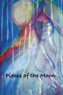 Book cover for Pieces of the Moon