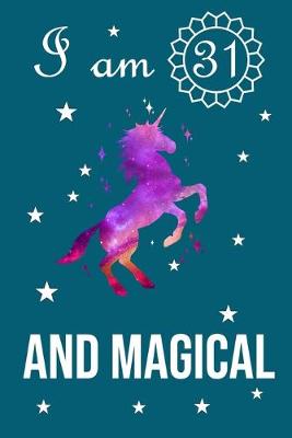 Book cover for I Am 31 And Magical