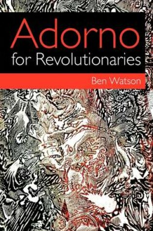 Cover of Adorno for Revolutionaries