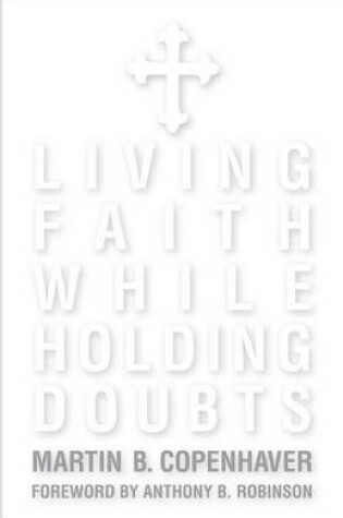 Cover of Living Faith While Holding Doubts