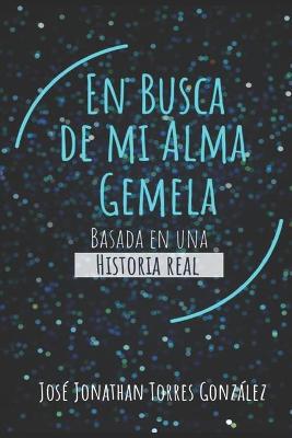 Book cover for En Busca de mi Alma Gemela