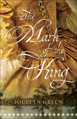 Book cover for The Mark of the King