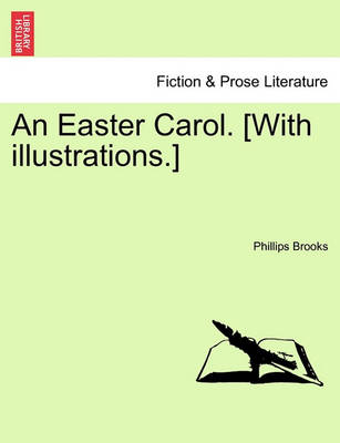 Book cover for An Easter Carol. [with Illustrations.]