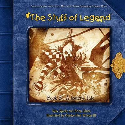 Book cover for The Stuff of Legend Book 3: A Jester's Tale