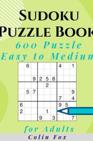 Cover of Sudoku Puzzle Book 600 Puzzles