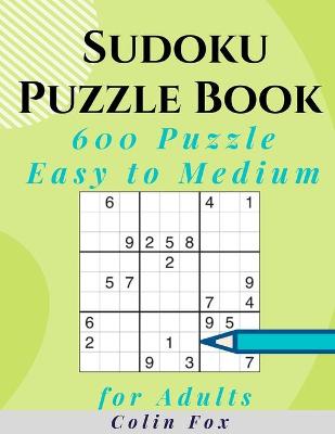 Book cover for Sudoku Puzzle Book 600 Puzzles