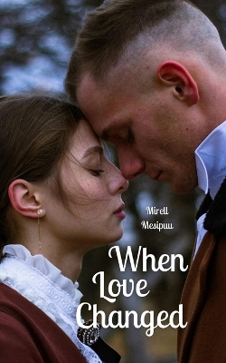 Book cover for When Love Changed