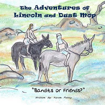 Book cover for The Adventures of Lincoln and Dust Mop