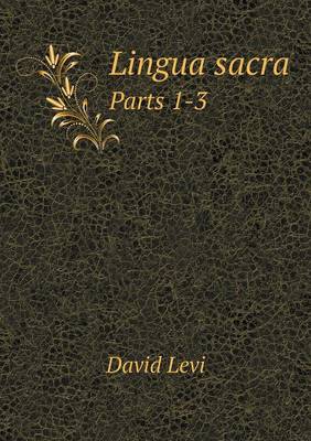 Book cover for Lingua sacra Parts 1-3