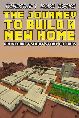 Book cover for The Journey to Build a New Home