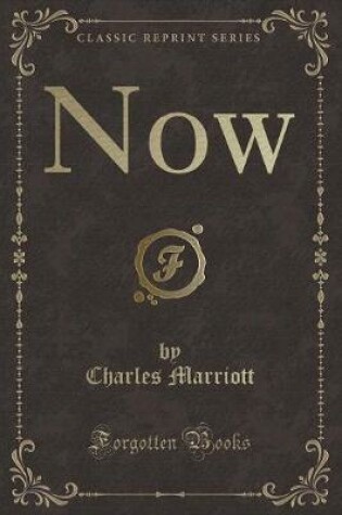 Cover of Now (Classic Reprint)