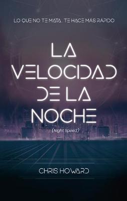 Book cover for Velocidad de la Noche, La