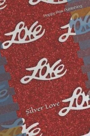 Cover of Silver Love