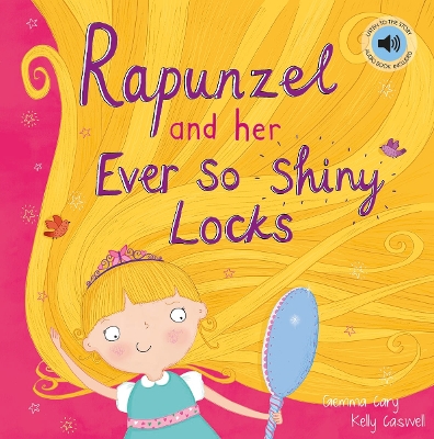 Cover of Rapunzel and Her Ever So Shiny Locks