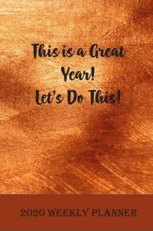 Cover of This is a Great Year! Let's Do This!