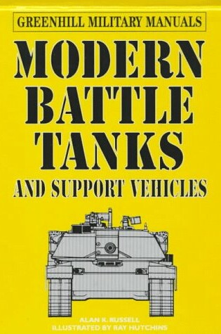 Cover of Modern Battle Tanks and Support Vehicles