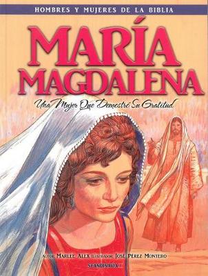 Book cover for Maria' Magdalena - Hombres y Mujeres de la Biblia
