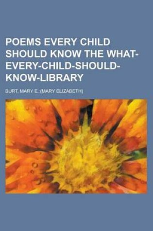 Cover of Poems Every Child Should Know the What-Every-Child-Should-Know-Library