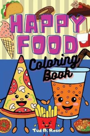 Cover of HAPPY FOOD Coloring Book