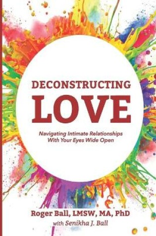 Cover of Deconstructing Love