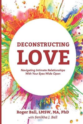 Book cover for Deconstructing Love