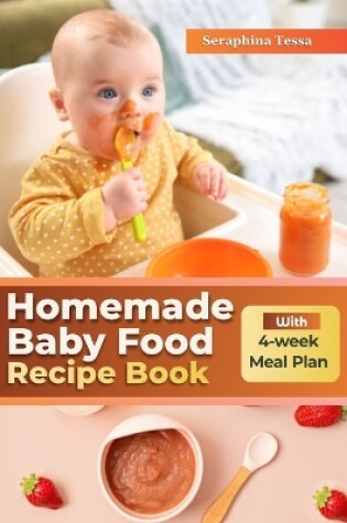 Cover of Homemade Baby Food Recipe Book