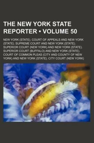 Cover of The New York State Reporter (Volume 50)