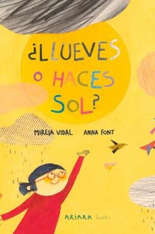 Cover of ¿Llueves O Haces Sol?