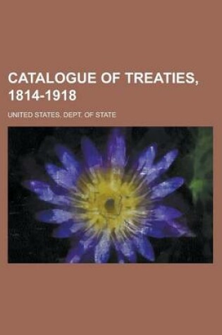 Cover of Catalogue of Treaties, 1814-1918