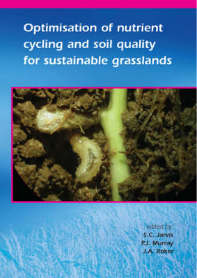 Book cover for Optimisation of nutrient cycling and soil quality for sustainable grasslands
