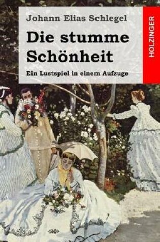 Cover of Die Stumme Schönheit