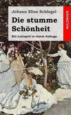 Book cover for Die Stumme Schönheit