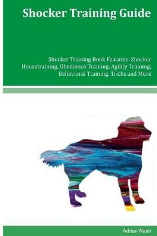 Cover of Shocker Training Guide Shocker Training Book Features