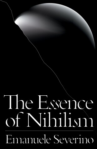 Book cover for The Essence of Nihilism