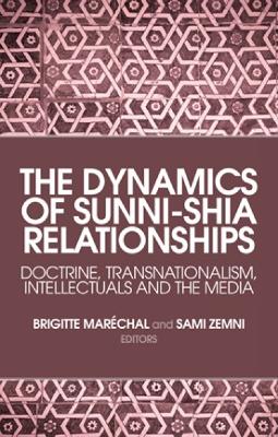 Cover of The Dynamics of Sunni-Shia Relationships