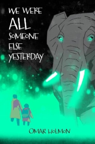 Cover of We Were All Someone Else Yesterday