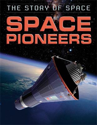 Book cover for The Story of Space: Space Pioneers