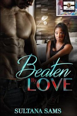 Book cover for Beaten By Love