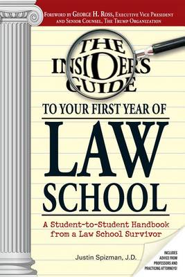 Book cover for Insider's Guide To Your First Year Of Law School