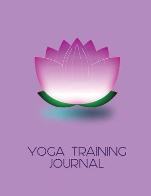 Book cover for Lotus Flower Yoga Training Journal for Trainee Teachers