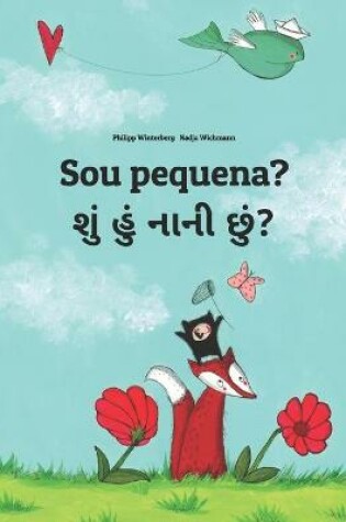 Cover of Sou pequena? &#2745;&#2753;&#2690; &#2728;&#2750;&#2728;&#2752; &#2715;&#2753;&#2690;?