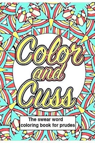 Cover of Color and Cuss