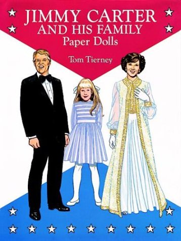 Book cover for Jimmy Carter and His Family Paper Dolls in Full Colour